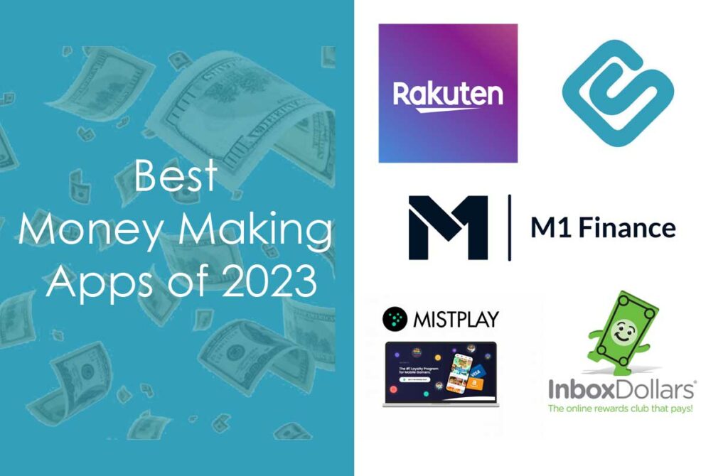 Best Money Making Apps of 2023