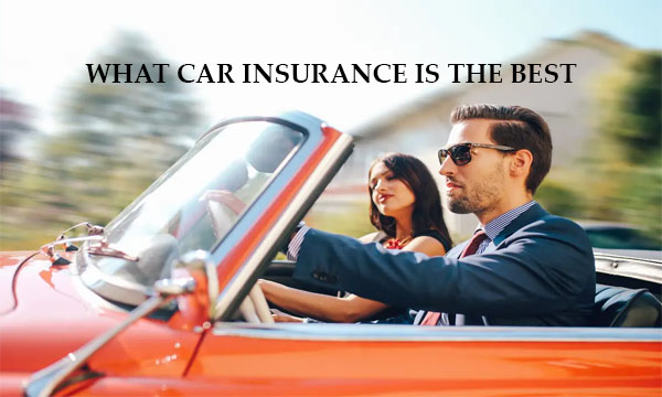 What Car Insurance is the Best
