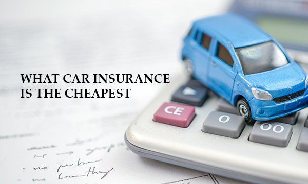 What Car Insurance is the Cheapest