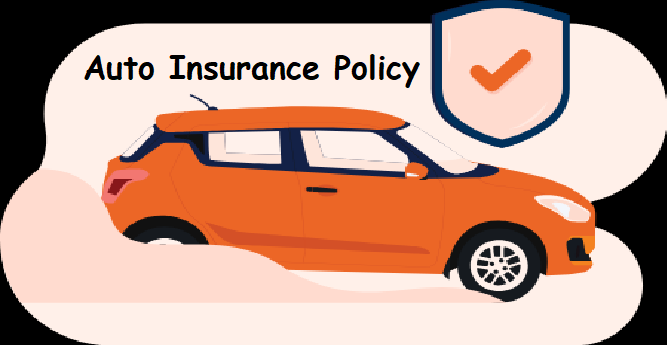 Auto Insurance Policy