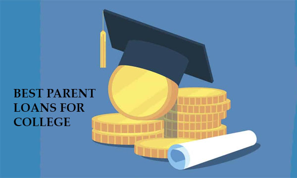 Best Parent Loans for College